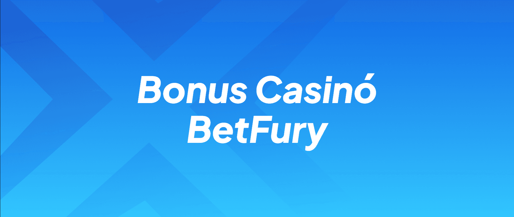 Bonus Casinó BetFury
