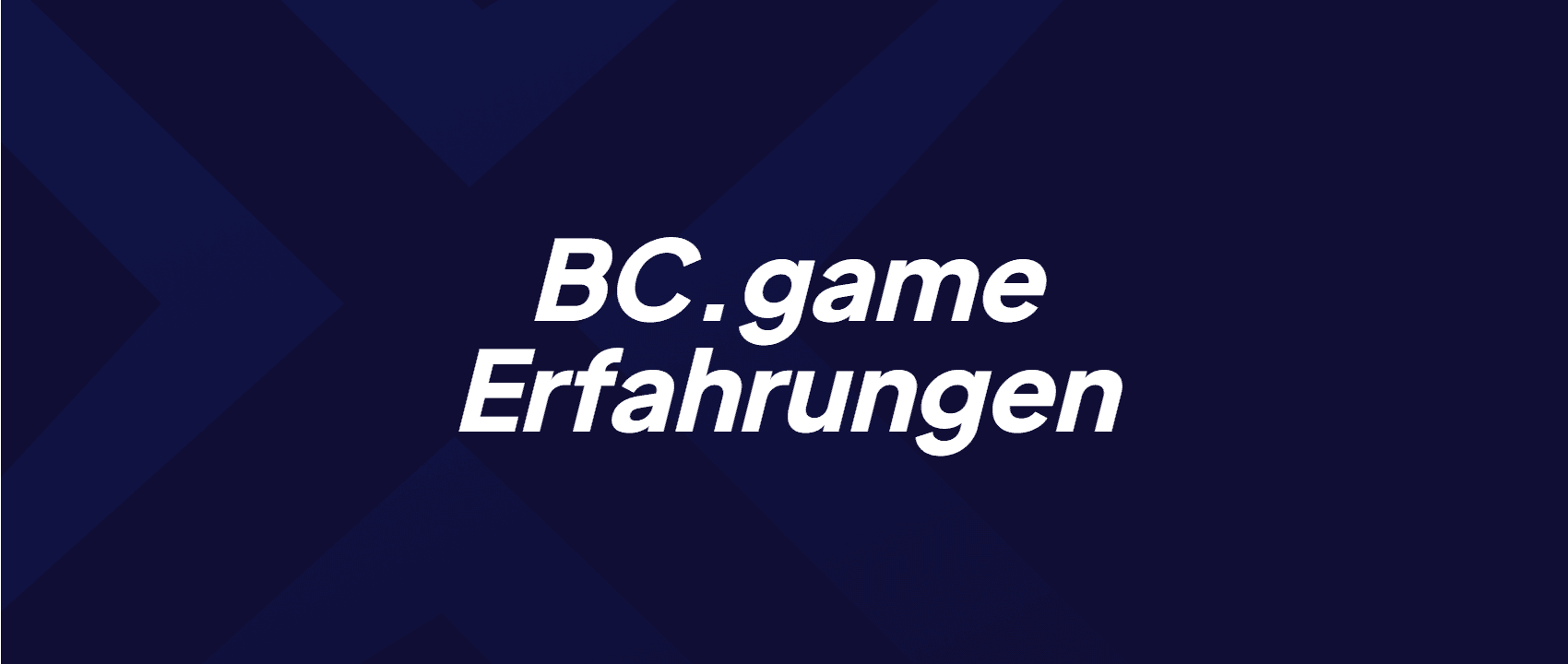 BC.game Erfahrungen