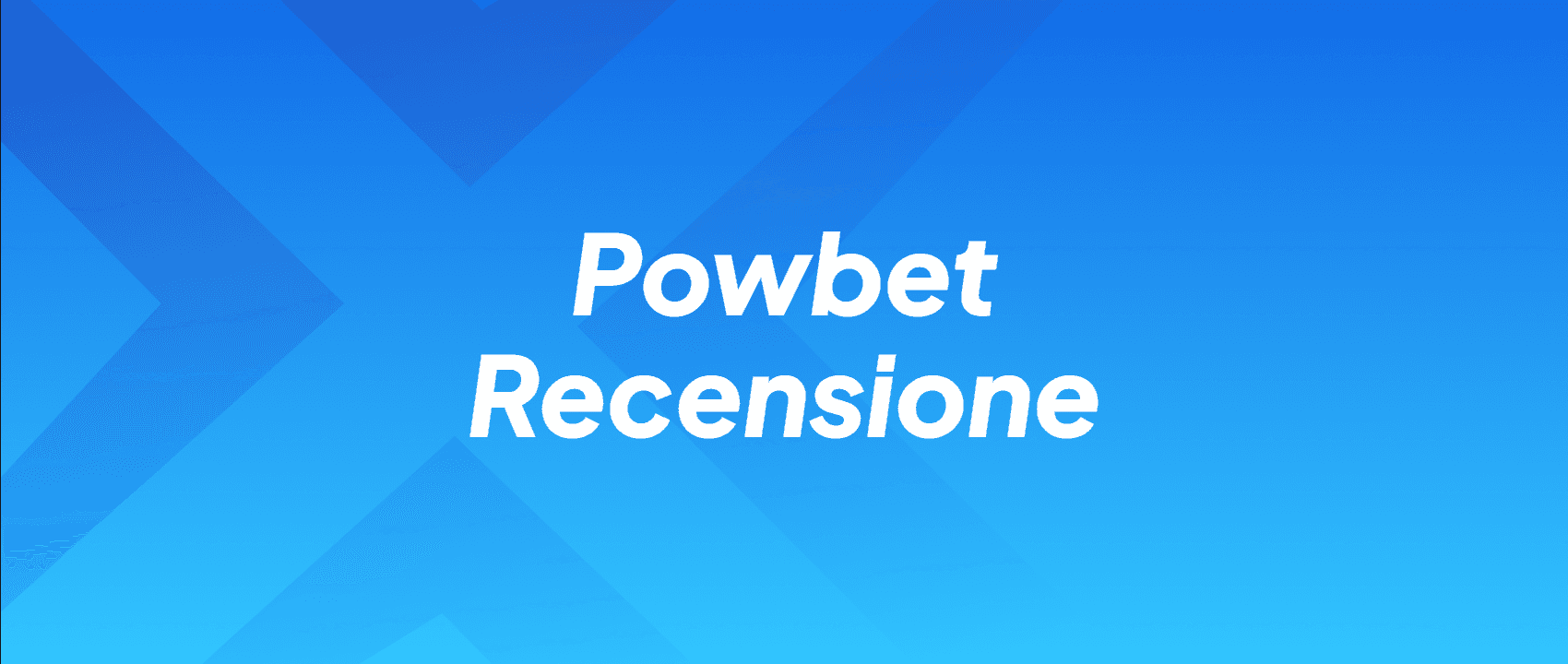 Powbet Recensione