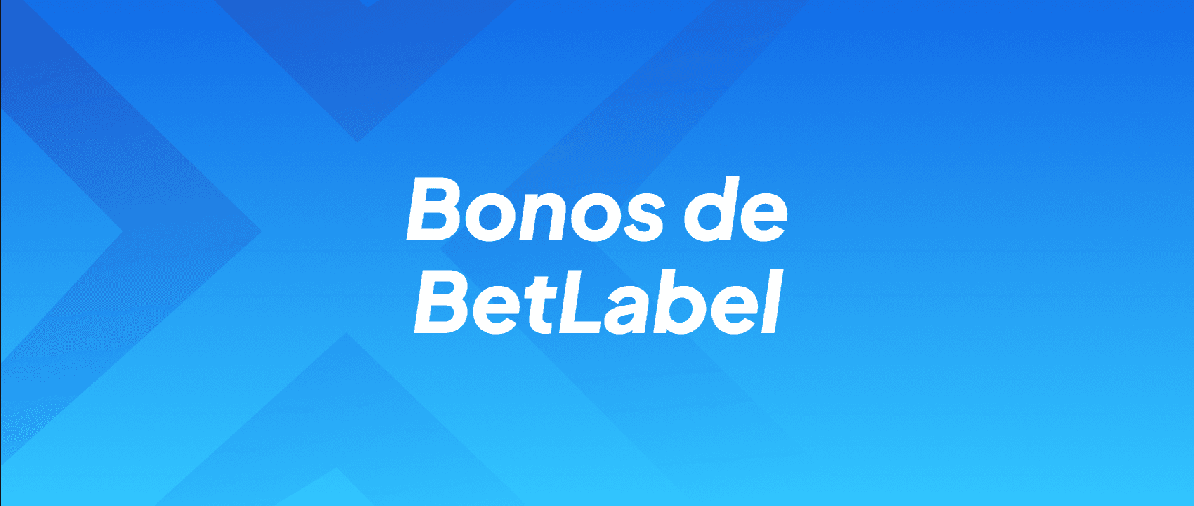 Bonos de BetLabel