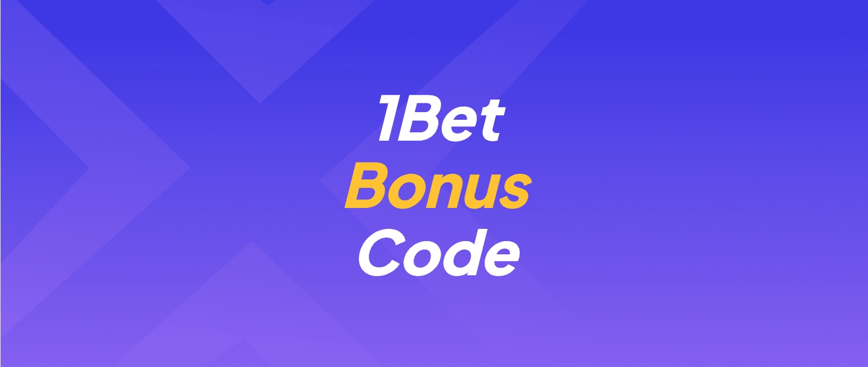 1Bet Bonus