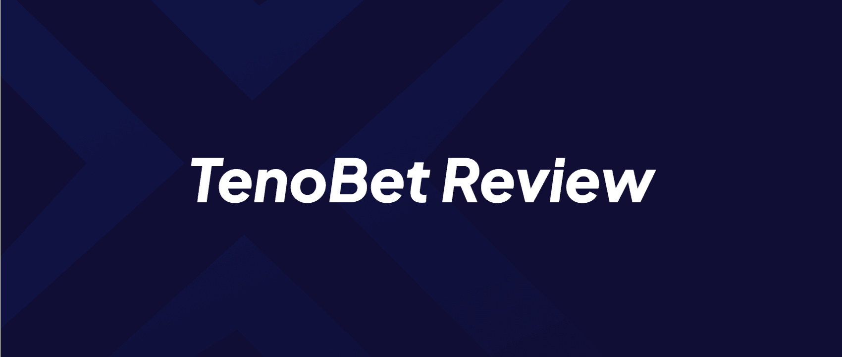 TenoBet Review